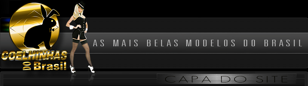 Imagem topo total - Belas garotas acompanhantes em Campinas blogueiras universitárias estilo patricinha | COELHINHAS DO BRASIL
